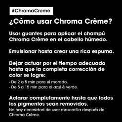 CHROMA CRÈME CHAMPÚ NEUTRALIZANTE DE TONOS ANARANJADOS